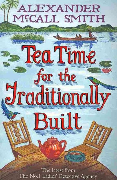Tea Time for the Traditionally Built (Paperback) (No. 1 Ladies' Detective)