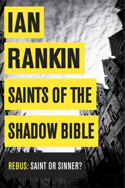 Saints of the Shadow Bible (A Rebus Novel) cover