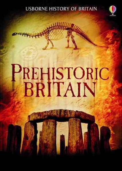 Prehistoric Britain (Usborne History of Britain) cover