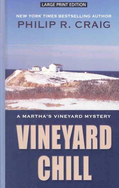 Vineyard Chill: A Martha's Vineyard Mystery (Thorndike Press Large Print Mystery Series)