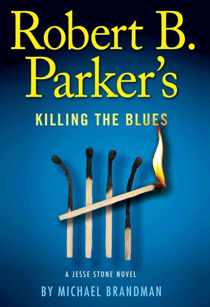 Robert B. Parker's Killing the Blues (Thorndike Press Large Print Core) cover