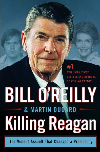 Killing Reagan: The Violent Assault That Changed A Presidenc (Wheeler Publishing Large Print Hardcover) cover
