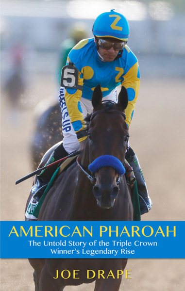 American Pharoah: The Untold Story of the Triple Crown Winner's Legendary Rise (Thorndike Press Large Print Biographies & Memoirs Series) cover