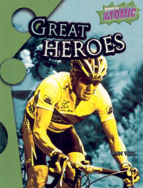 Great Heroes (Raintree Atomic) cover