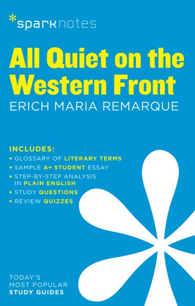 All Quiet on the Western Front SparkNotes Literature Guide (Volume 15) (SparkNotes Literature Guide Series) cover