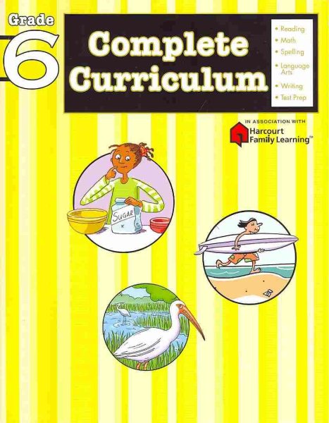 Complete Curriculum Grade 6 (Flash Kids Harcourt Family Learning) cover