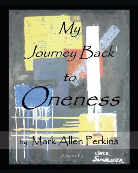 My Journey Back to Oneness cover