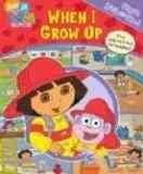 When I Grow Up (My First Look and Find Dora) cover