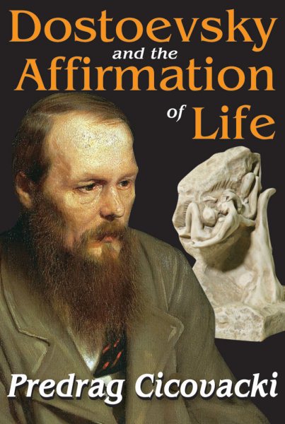 Dostoevsky and the Affirmation of Life cover