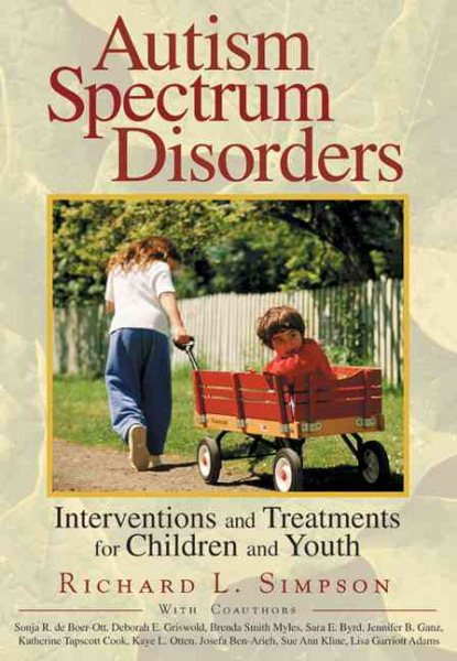 Autism Spectrum Disorders: Interventions and Treatments for Children and Youth cover