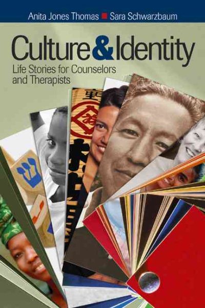 Culture and Identity: Life Stories for Counselors and Therapists cover