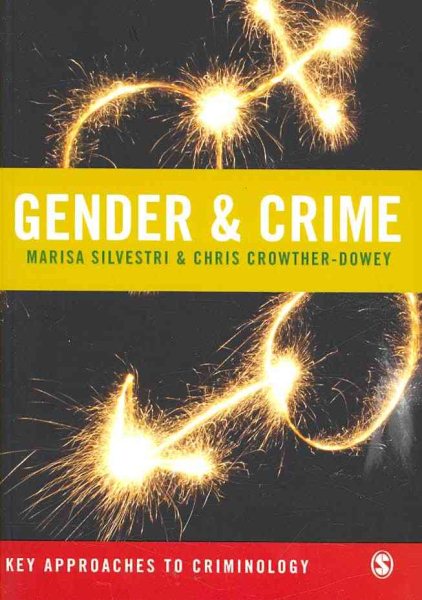 Gender and Crime (Key Approaches to Criminology) cover