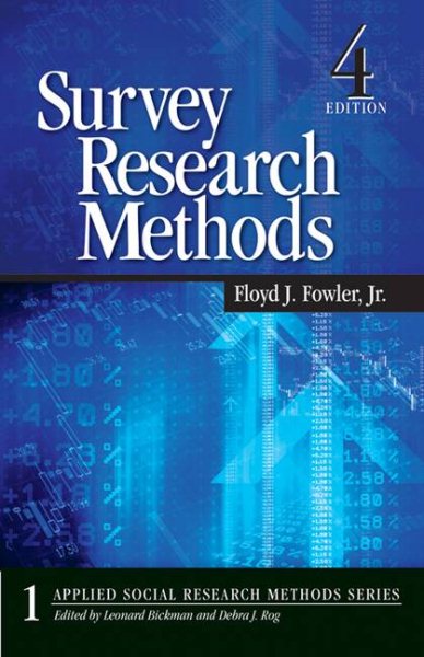 Survey Research Methods (Applied Social Research Methods Series, No. 1)