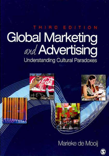 Global Marketing and Advertising: Understanding Cultural Paradoxes cover
