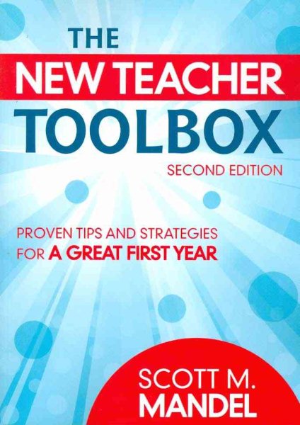 The New Teacher Toolbox: Proven Tips and Strategies for a Great First Year cover