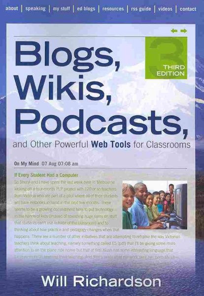 Blogs, Wikis, Podcasts, and Other Powerful Web Tools for Classrooms cover