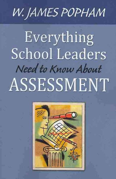 Everything School Leaders Need to Know About Assessment cover