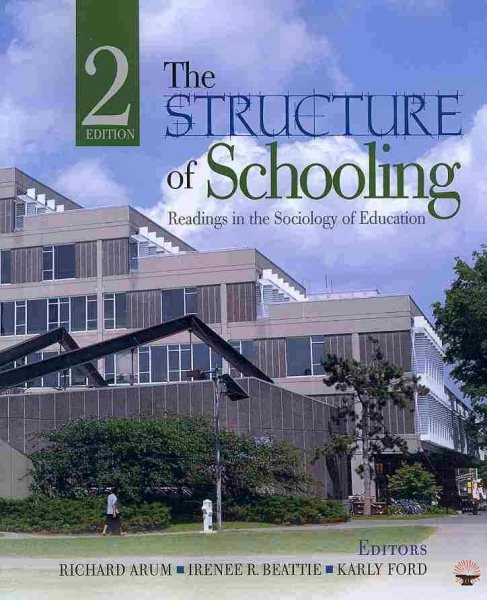 The Structure of Schooling: Readings in the Sociology of Education cover