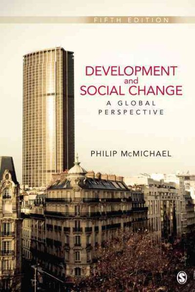 Development and Social Change: A Global Perspective, 5th Edition (Sociology for a New Century)
