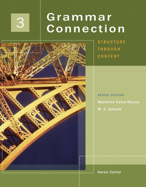 Grammar Connection 3: Structure through Content cover