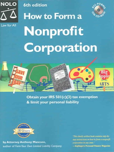 How to Form a Nonprofit Corporation, 6th (How to Form a Nonprofit Corporation (W/Disk)) cover