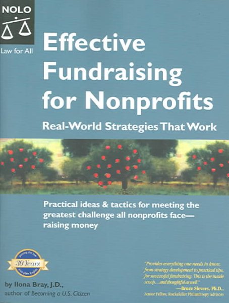Effective Fundraising For Nonprofits: Real-world Strategies That Work cover