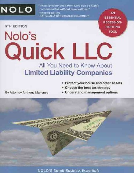 Nolo's Quick LLC.: All You Need to Know About Limited Liability Companies cover