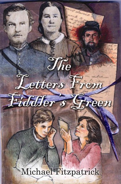 The Letters From Fiddler's Green