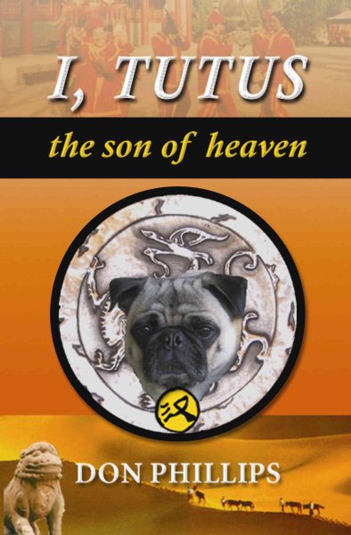 I, Tutus: Book One: The Son of Heaven cover