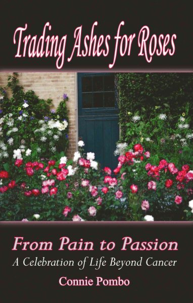 Trading Ashes for Roses: From Pain to Passion cover