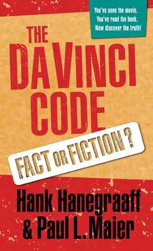 The Da Vinci Code: Fact or Fiction? : A Critique of the Novel by Dan Brown cover