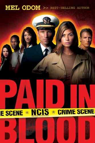 Paid in Blood (NCIS Series #1)