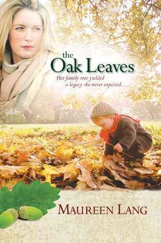 The Oak Leaves (The Oak Leaves Series #1) cover