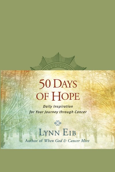 50 Days of Hope: Daily Inspiration for Your Journey through Cancer cover