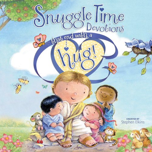 Snuggle Time Devotions That End with a Hug! (Share-A-Hug!) cover