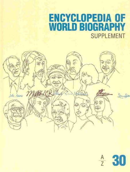 Encyclopedia of World Biography: 2010 Supplement (Encyclopedia of World Biography Supplement, 30) cover