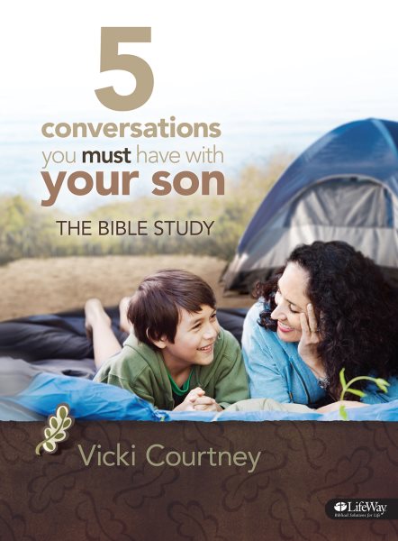 5 Conversations You Must Have With Your Son: The Bible Study (Bible Study Book)