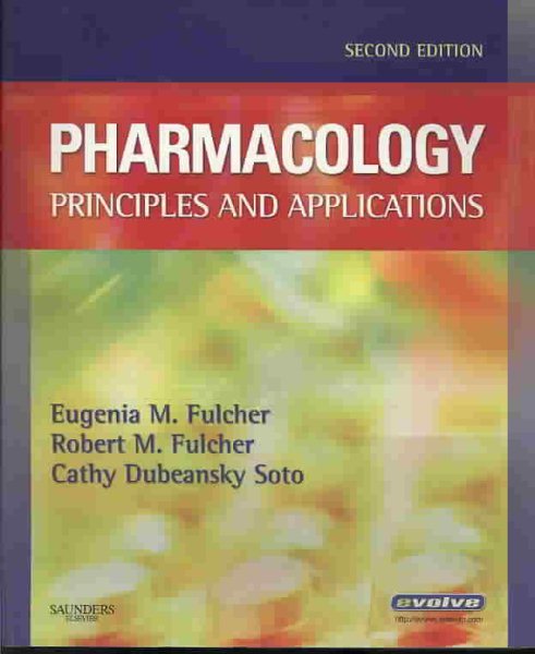 Pharmacology: Principles and Applications cover