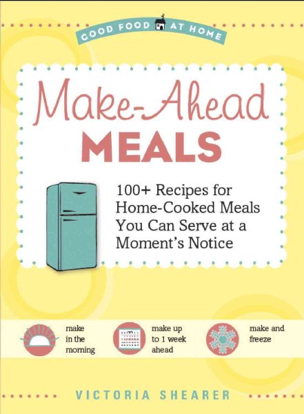 Make Ahead Meals (Good Food at Home) cover