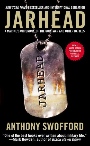 Jarhead: A Marine's Chronicle of the Gulf War and Other Battles cover