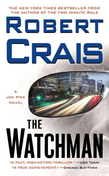 The Watchman: A Joe Pike Novel