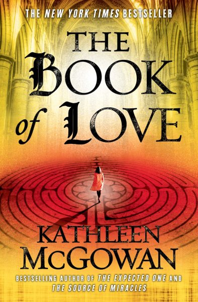 The Book of Love: A Novel (Magdalene Line) cover