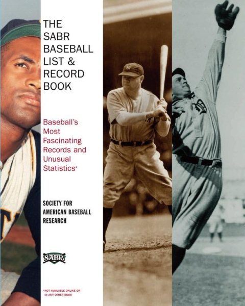 The SABR Baseball List & Record Book: Baseball's Most Fascinating Records and Unusual Statistics cover