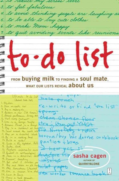 To-Do List: From Buying Milk to Finding a Soul Mate, What Our Lists Reveal About Us cover