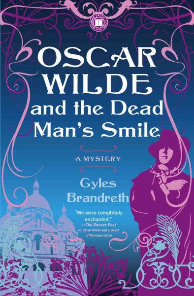 Oscar Wilde and the Dead Man's Smile: A Mystery (3) (Oscar Wilde Murder Mystery Series) cover