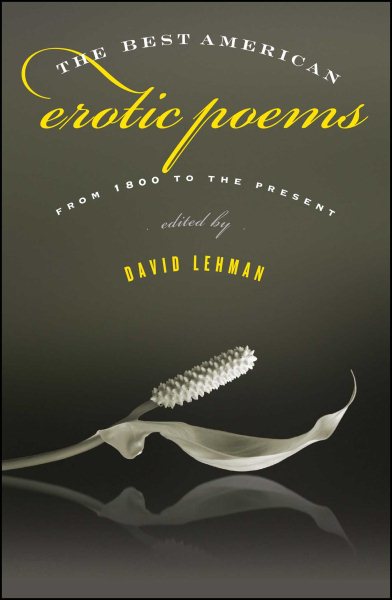 The Best American Erotic Poems: From 1800 to the Present cover