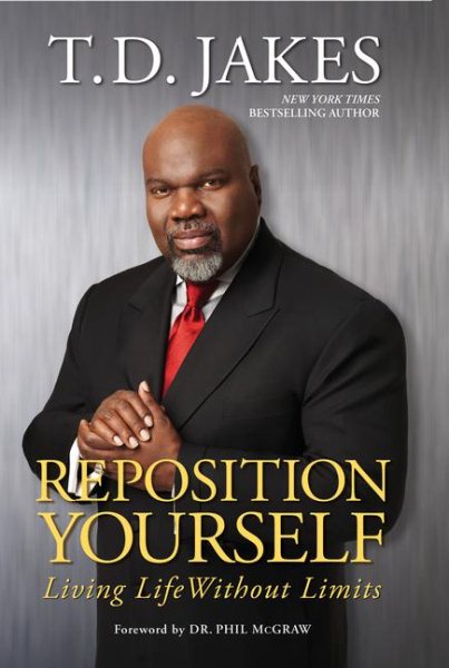 Reposition Yourself: Living Life Without Limits cover