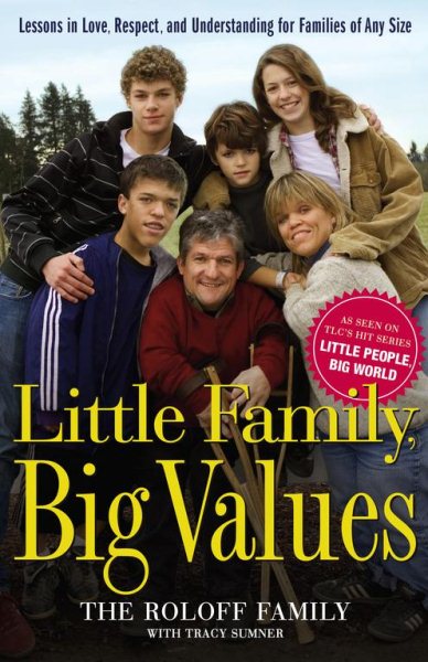Little Family, Big Values: Lessons in Love, Respect, and Understanding for Families of Any Size cover
