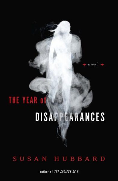The Year of Disappearances A Novel cover