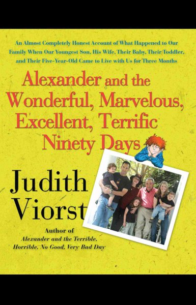 Alexander and the Wonderful, Marvelous, Excellent, Terrific Ninety Days cover